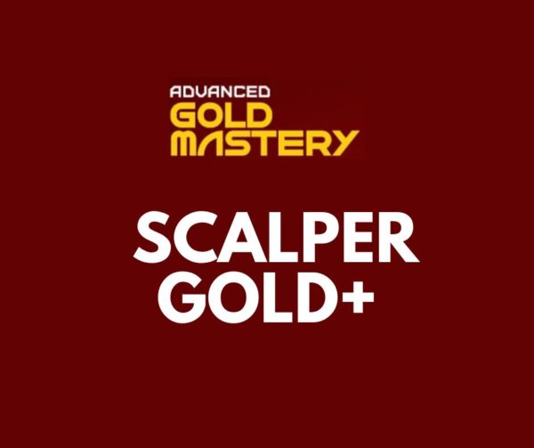 Advanced Gold Mastery Scalper Gold+